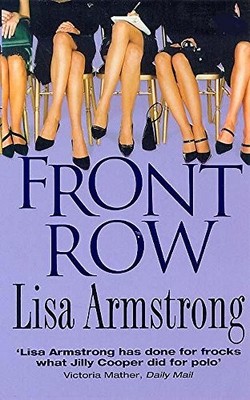Front Row,Lisa Armstrong- 9780340674512