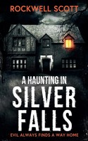 A Haunting In Silver Falls Rockwell Scott Taschenbuch Englisch 2024