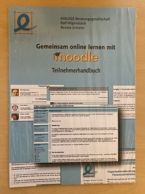 Gemeinsam online lernen mit moodle - Teilnehmerhandbuch, neu ,v.DIALOGE #151