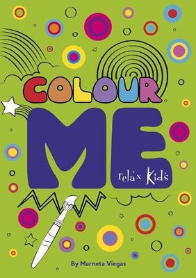 Marneta Viegas Relax Kids: Colour ME (Paperback)