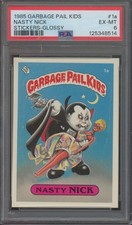 1985 Garbage Pail Kids Stickers Glossy #1a Nasty Nick EX-MT PSA 6