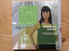 Erfolgreich Sammeln : zeitgenössische Kunst zwischen Leidenschaft und Rendite. [
