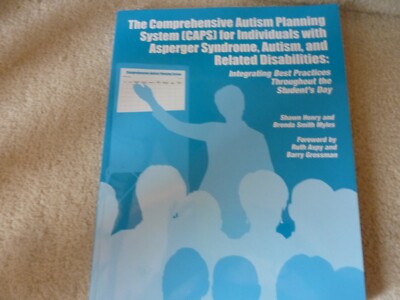 The Comprehensive Autism Planning System (CAPS) for Individuals with AU ...