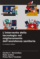 L'intervento Della Tecnologia Nel Miglioramento Dell'assistenza Sanitaria Sachin