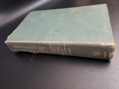1956 Materials of Construction HC Reference Book, 6th Ed. by A. P. Mills