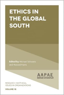 Ethics in the Global South (Research in Ethical Issues)