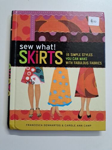 Sew What! Skirts 16 Simple Styles You Can Make With Fabulous Fabrics - Photo 1 sur 7