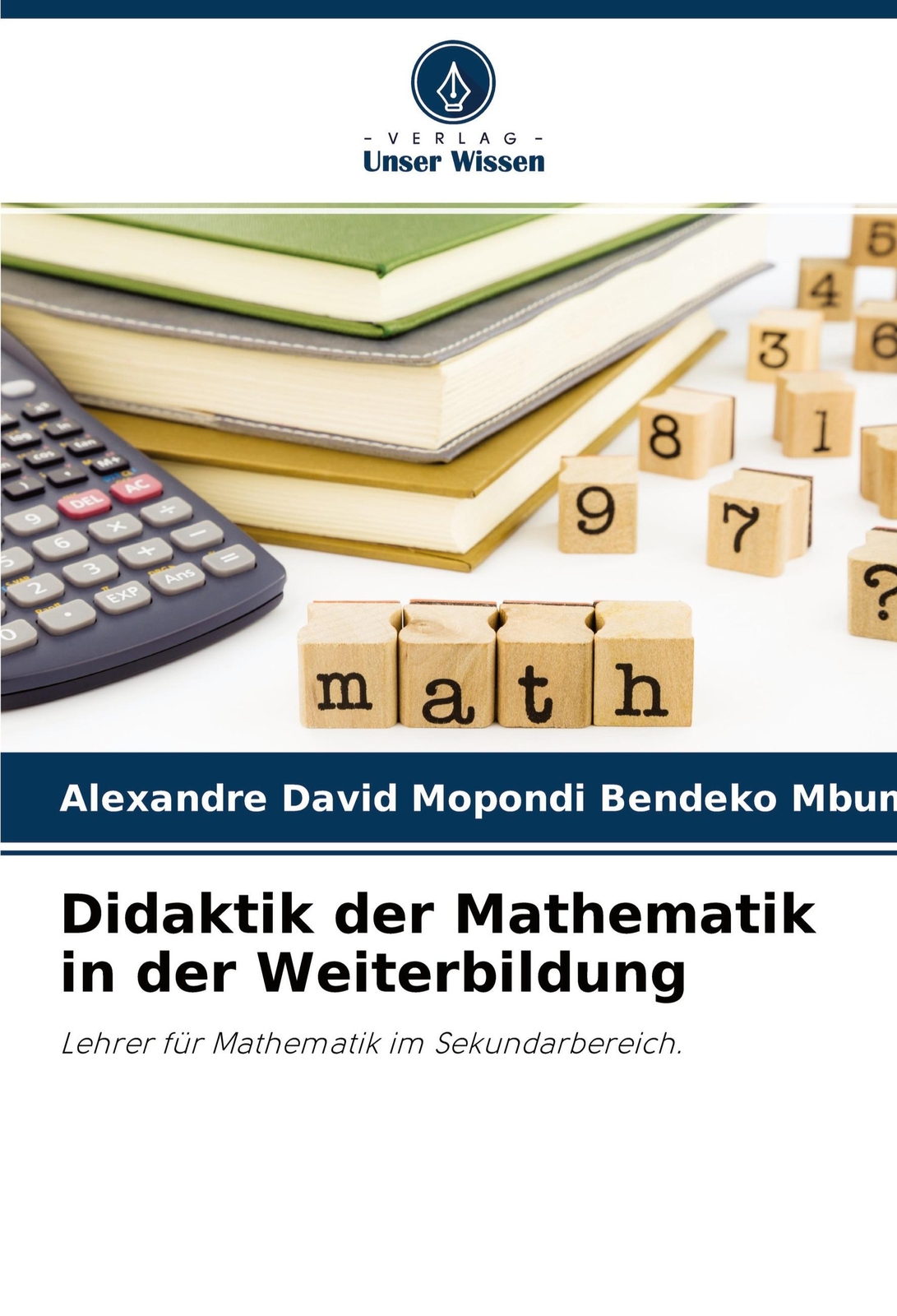 Thumbnail - Alexandre David Mopondi Bendeko Mbumbu | Didaktik Der Mathematik In