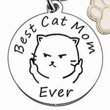 Cat With An Attitude, Best Cat Mom Ever on Stainless Steel Valentines Keychain