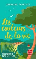 Lorraine Fouchet / Les Couleurs De La Vie / 9782253073383