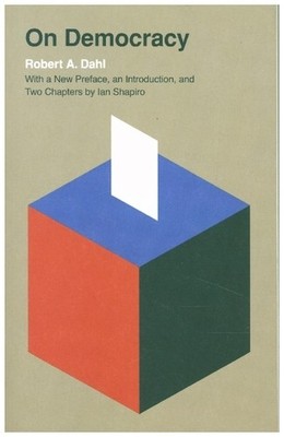On Democracy | Robert A. Dahl, Ian Shapiro | englisch