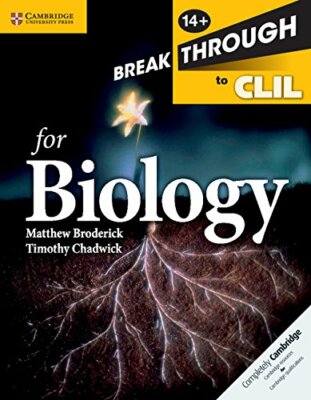 Breakthrough to CLIL for Biology Age 14+ Workbook by Broderick, Chadwick New..