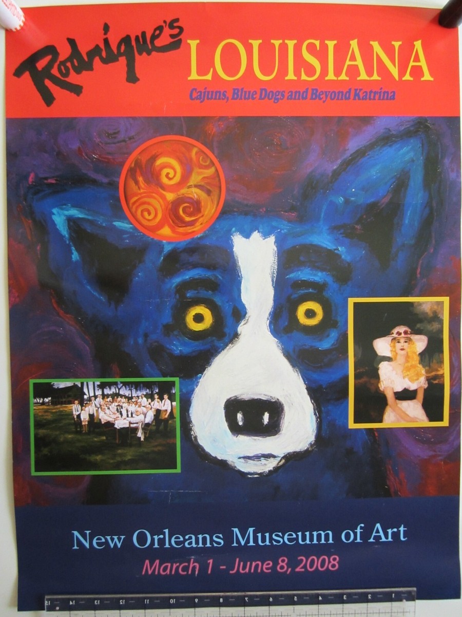 GEORGE RODRIGUE - BLUE DOG Exhibition Poster NEW ORLEANS Museum of