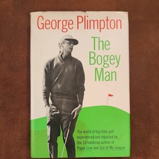 The Bogey Man by George Plimpton (Hardcover, Dust Jacket, Golf Book)