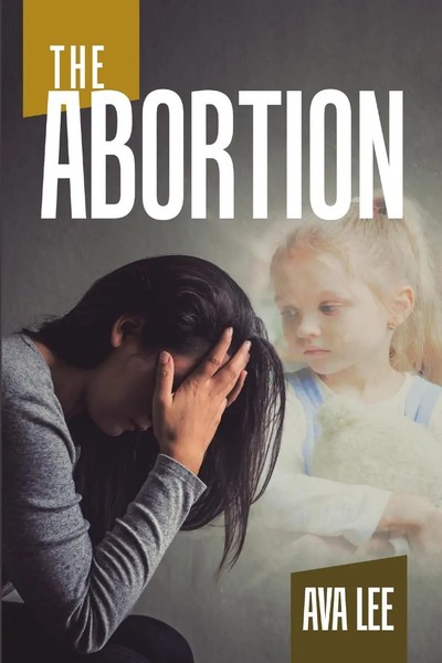 Ava Lee | The Abortion | Taschenbuch | Englisch (2019) | Kartoniert / Broschiert-image