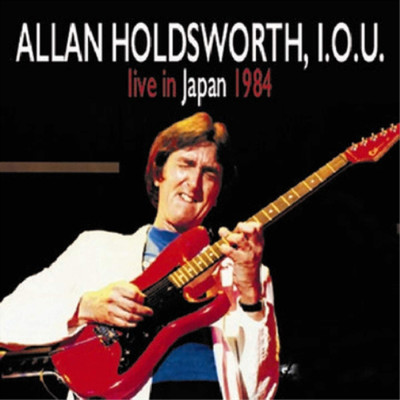 Allan Holdsworth I.O.U. - Live in Japan 1984 (CD) Album with DVD (UK IMPORT)