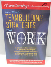 Real World Team Building Strategies That Work...
