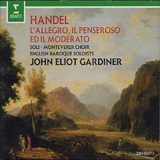 George Frideric Handel: L'Allegro, Il Penseroso Ed iL Moderato