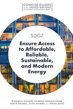 SDG7 - Ensure Access to Affordable, Reliable, Sustainable, and Modern Energy by 