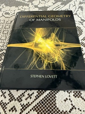 Differential Geometry Of Manifolds by Stephen Lovett 2019 Brand New