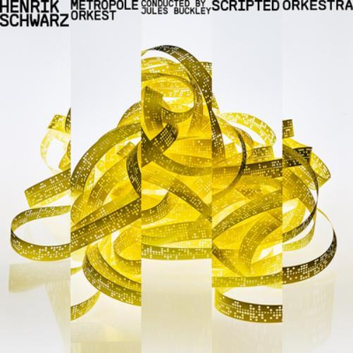 Henrik Schwarz Henrik Schwarz: Scripted Orkestra (CD) Album