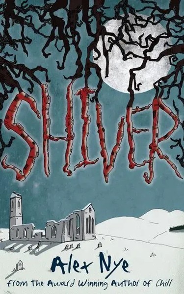 Shiver | Alex Nye | Englisch | Taschenbuch | Kelpies | Kartoniert / Broschiert-image