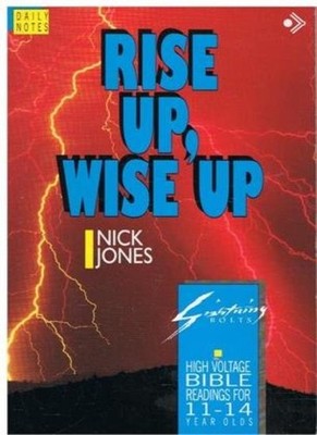 Rise Up, Wise Up: Daily Notes (Lightning Bolts),Nick Jones