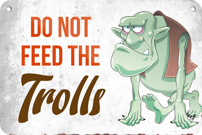 ''Do not feed the trolls (Troll)''  18x12cm Blechschild