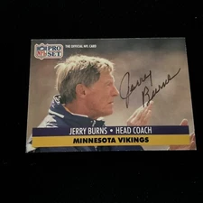 Autographed 1991 Pro Set JERRY BURNS. Dec. 2022