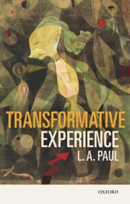 Transformative Experience by Paul  New 9780198777311 Fast Free Shipping..