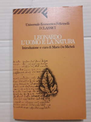 '' LEONARDO DER HOMME UND DIE NATUR '' MARIO DE MICHELI - 1991 - GUTER ZUSTAND 
