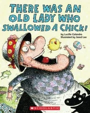 There Was an Old Lady Who Swallowed a Chick! Paperback Lucille Co