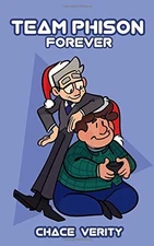 TEAM PHISON FOREVER By Chace Verity **BRAND NEW**