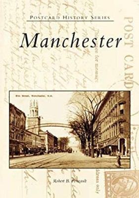Manchester Paperback Robert B. Perreault