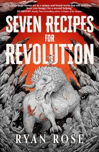 Seven Recipes for Revolution by Ryan Rose 9781837840649 NEW Free UK Delivery - Image 7