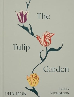 The Tulip Garden Growing and C - ACCEPTABLE