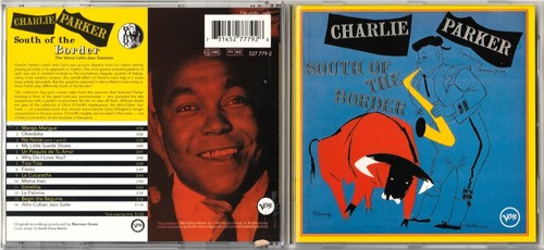 Charlie Parker - South Of The Border,,The Venue Lattin Jazz Sessions (1995) - Picture 2 of 3