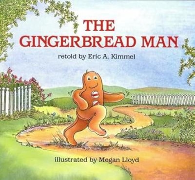 The Gingerbread Man Reinforced Library Binding