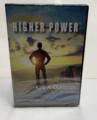 Finding Your Higher Power Kirk A Duncan 3 Key Elements Audio CD Master Training