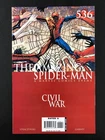 Amazing Spider-Man #536 'Civil War" 2006 Modern Age High Grade No Reserve!