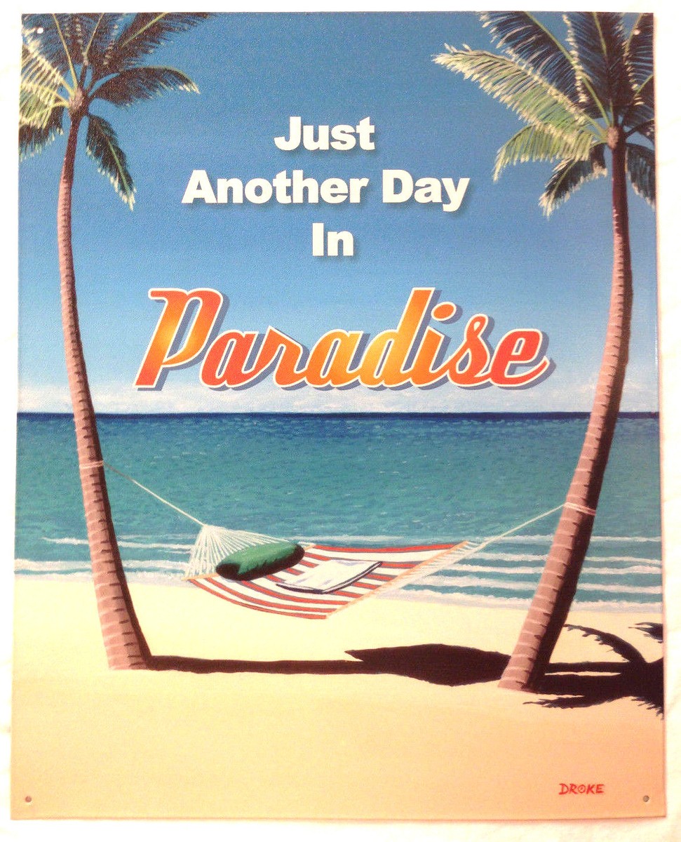 Just Another Day In Paradise Metal Tin Beach Sign Home Bar Wall