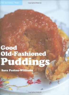 Good Old-Fashioned Puddings By Sara Paston-Williams