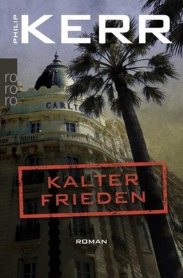 Kalter Frieden Philip Kerr