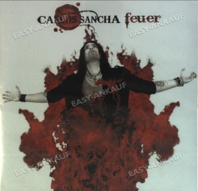 Sancha,Carlos - Feuer .