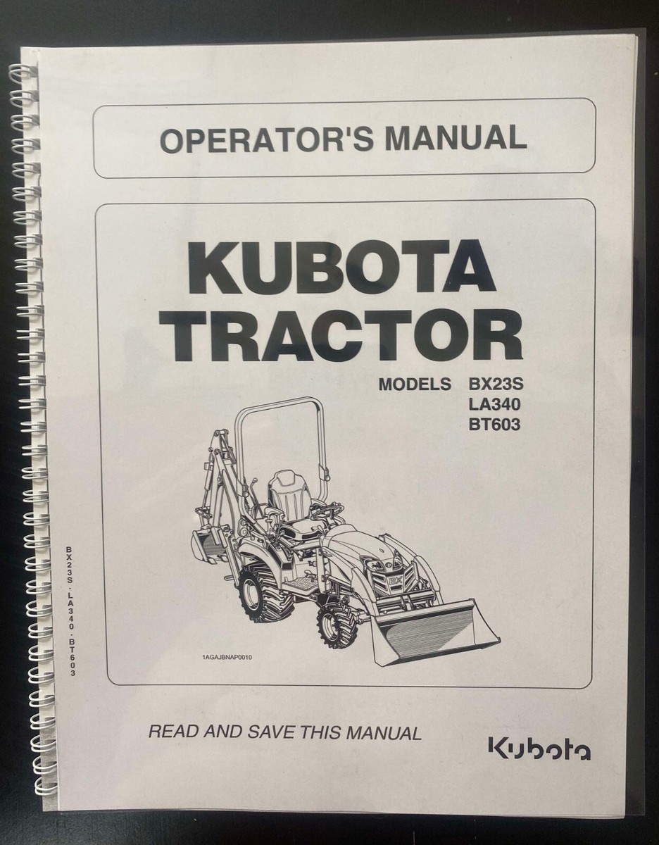 BX23S LA340 BT603 Tractor Operator Instruction Maintenance Manual