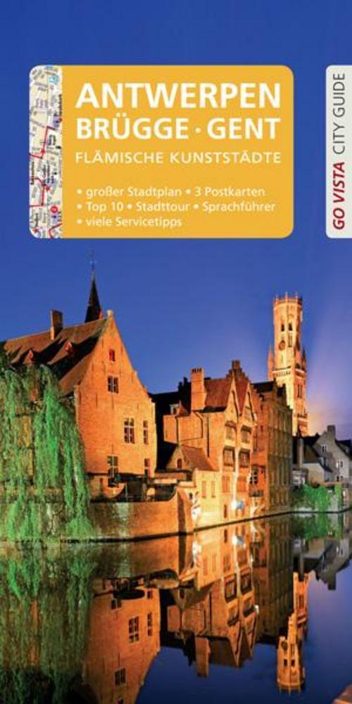 Thumbnail - Go Vista: Reiseführer Antwerpen · Brügge · Gent Petra Sparrer