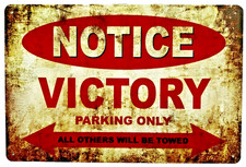 Victory Motorcycle Parking Tin Sign (Indian Polaris Harley Gunner Vegas ATV) W93