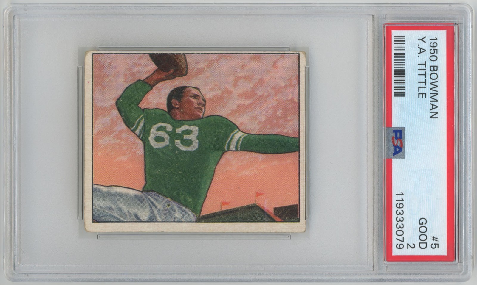1950 Bowman 5 Tittle/RC PSA 2 719190