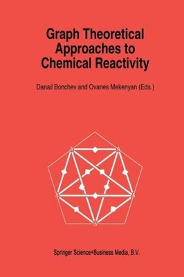 Graph Theoretical Approaches To Chemical Reactivity