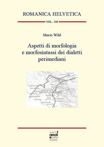Mario Wild | Aspetti Di Morfologia E Morfosintassi Dei Dialetti Perimediani-image